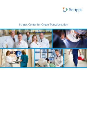 Scripps Center for Organ Transplantation Dear Colleague