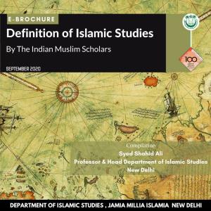 E-Brochure: Indian Muslims Scholars' Definition of Islamic Studies