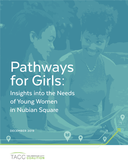 Pathways for Girls: Insights Into the Needs of Young Women in Nubian Square