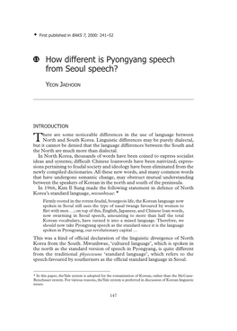 How Different Is Pyongyang Speech from Seoul Speech?