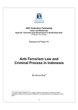 Anti-Terrorism Law and Criminal Process in Indonesia