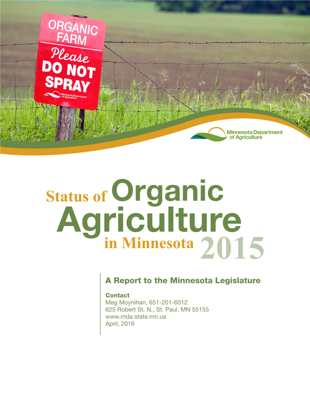 Status of Organic Agriculture in Minnesota 2015