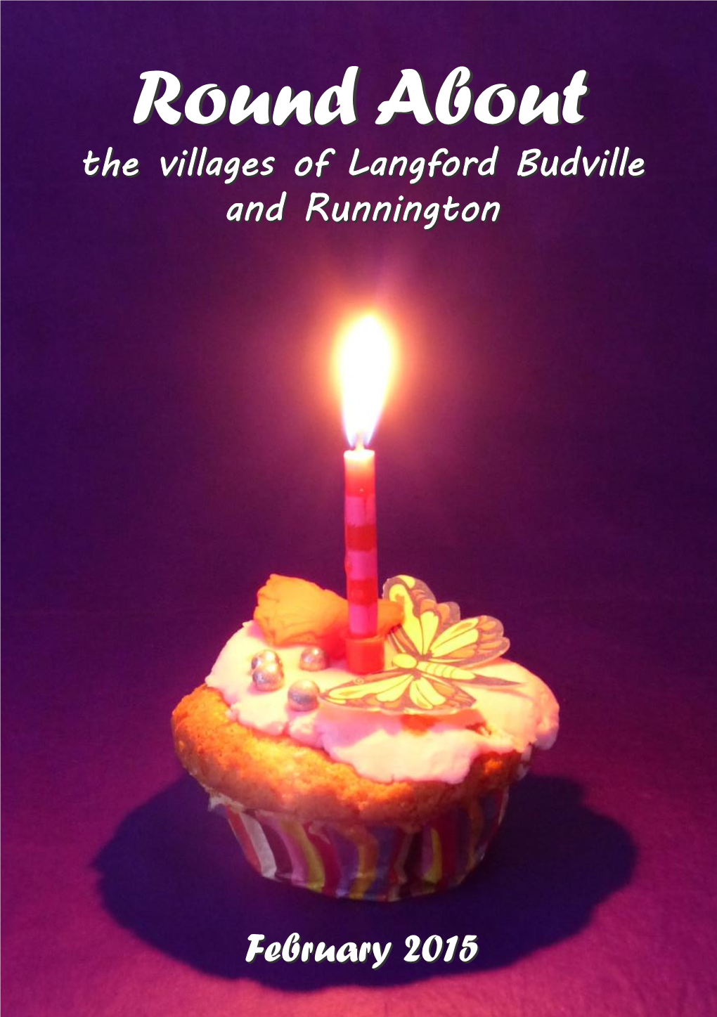 Round Aboutabout the Villages of Langford Budville and Runnington