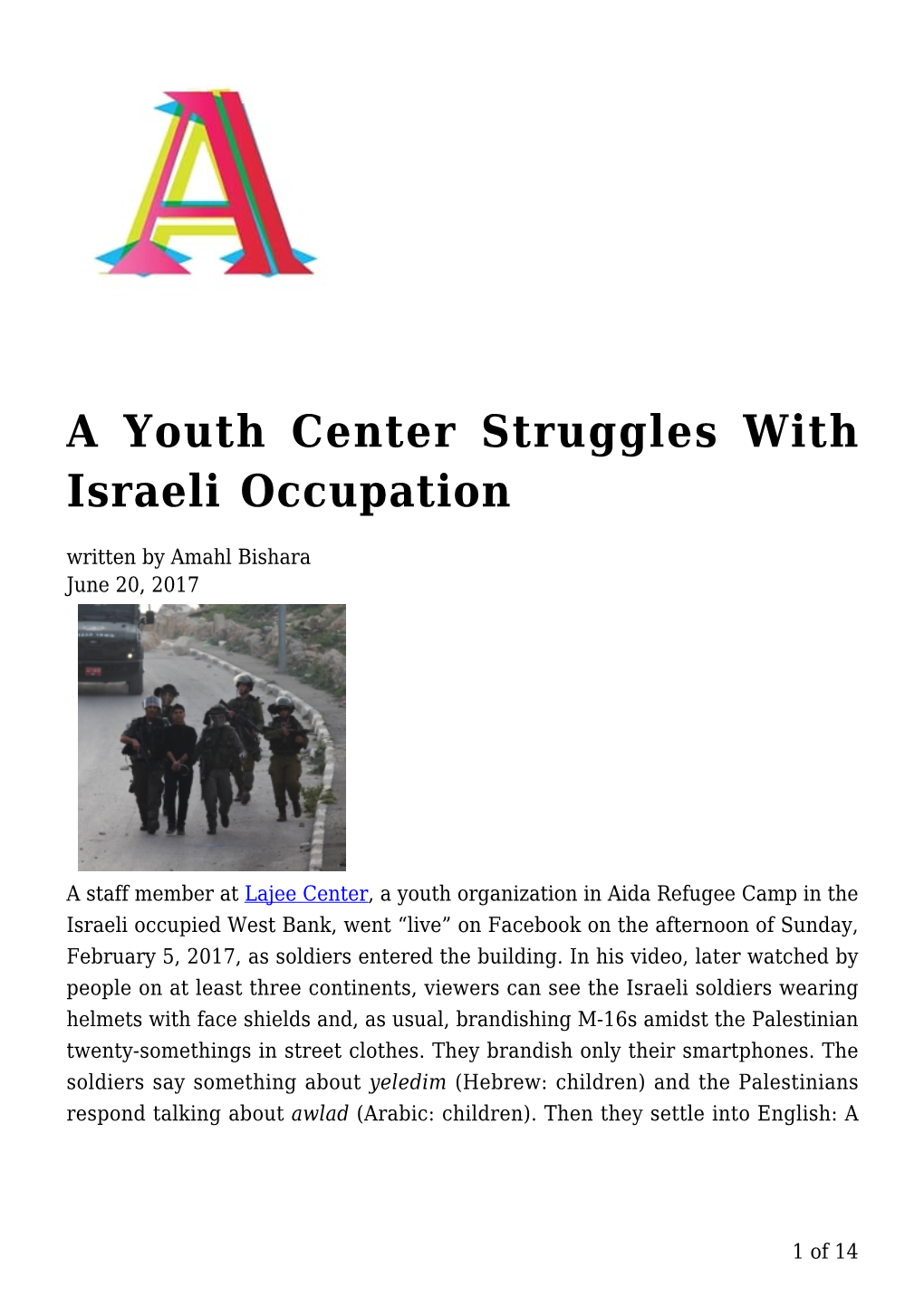 A Youth Center Struggles with Israeli Occupation Written by Amahl Bishara June 20, 2017