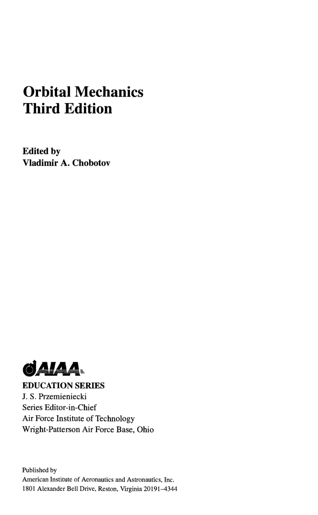 Orbital Mechanics Third Edition