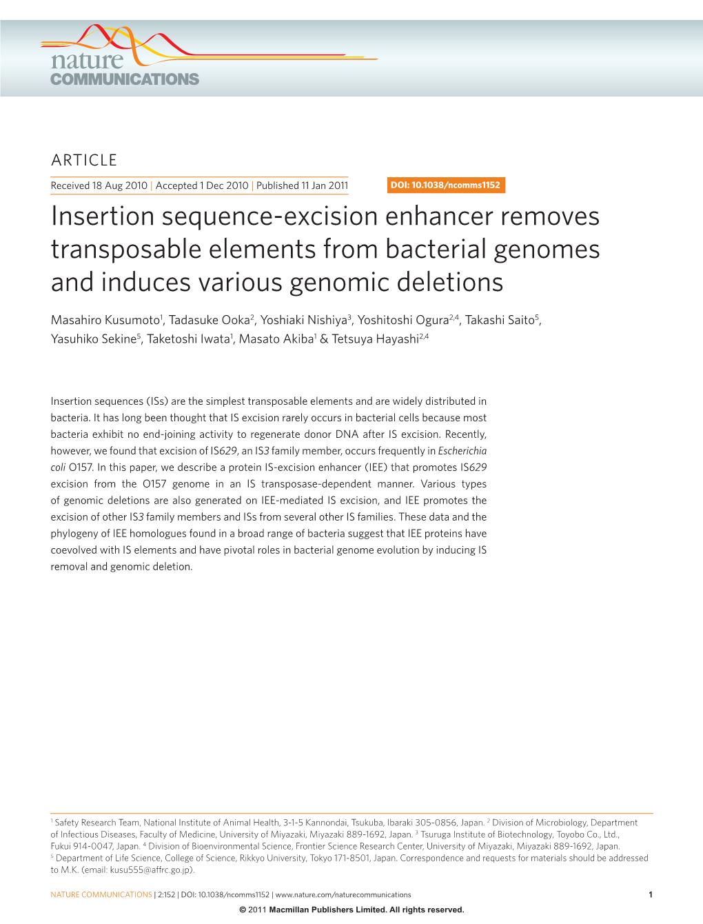 Insertion Sequence-Excision Enhancer Removes Transposable Elements from Bacterial Genomes and Induces Various Genomic Deletions