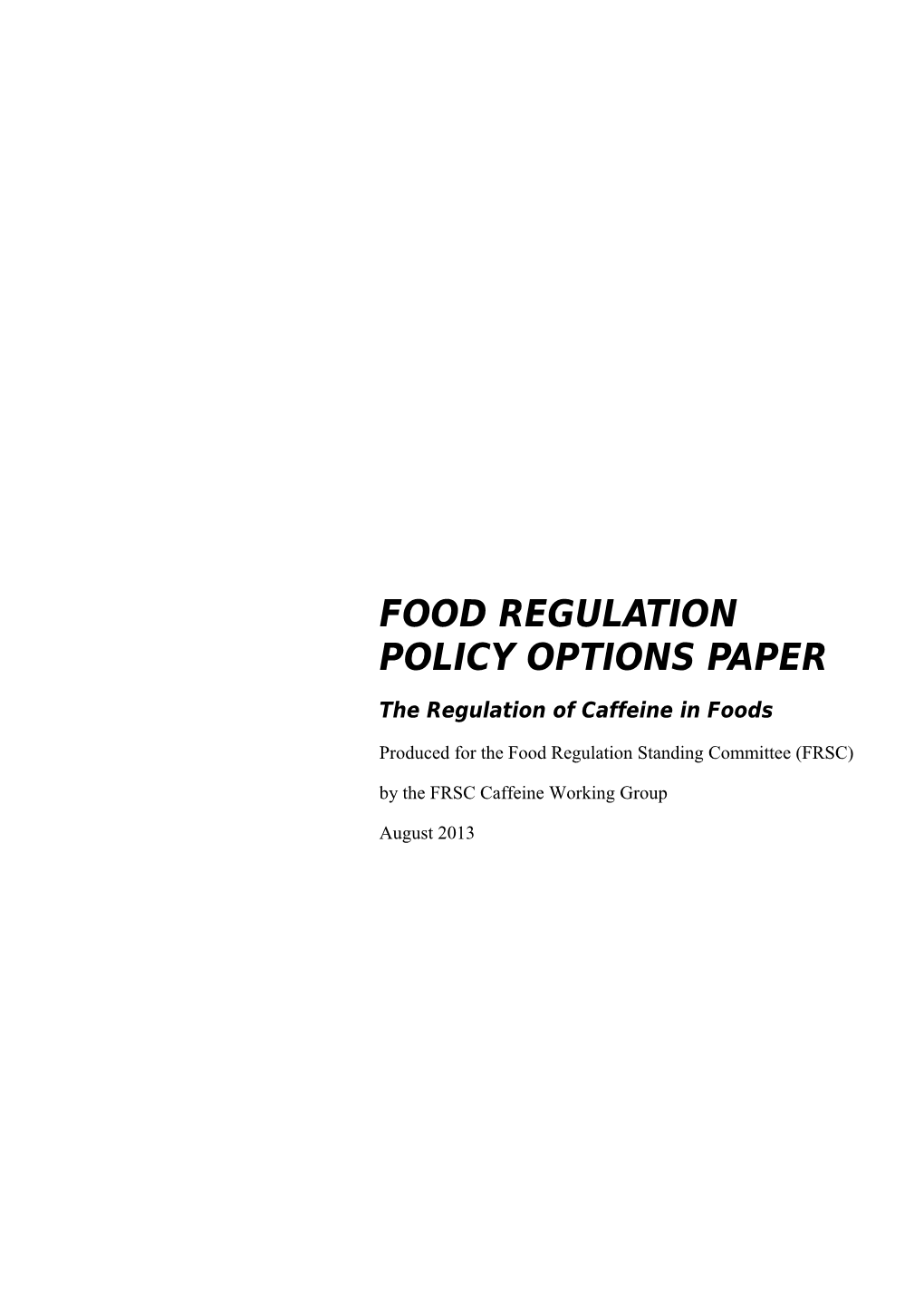 Food Regulation Policy Options Paper