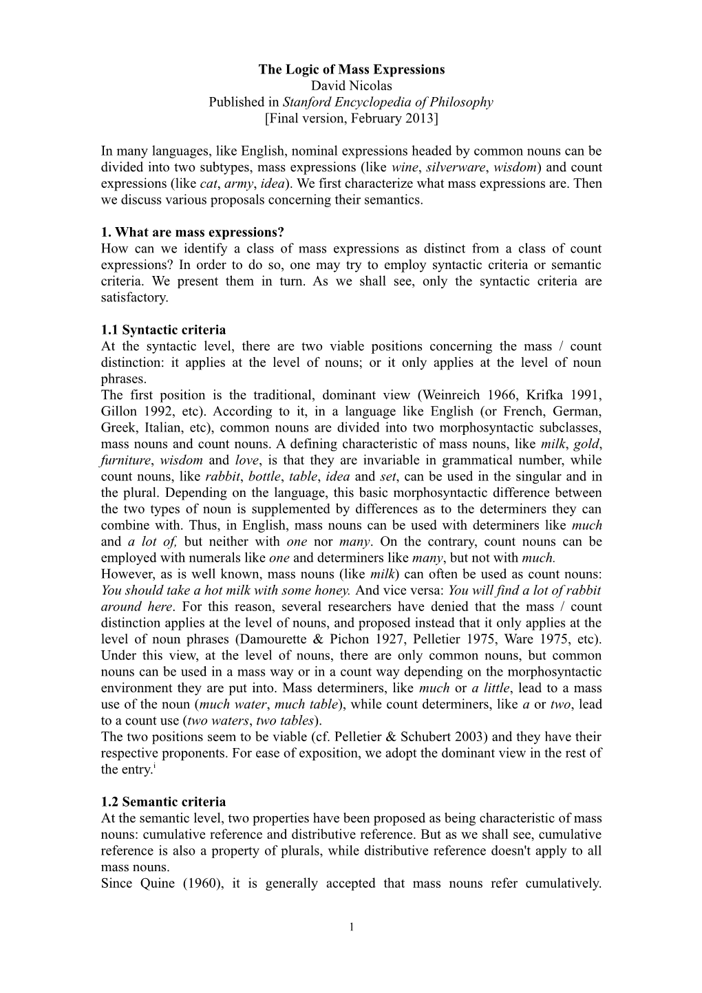 The Logic of Mass Expressions David Nicolas Published in Stanford Encyclopedia of Philosophy [Final Version, February 2013]