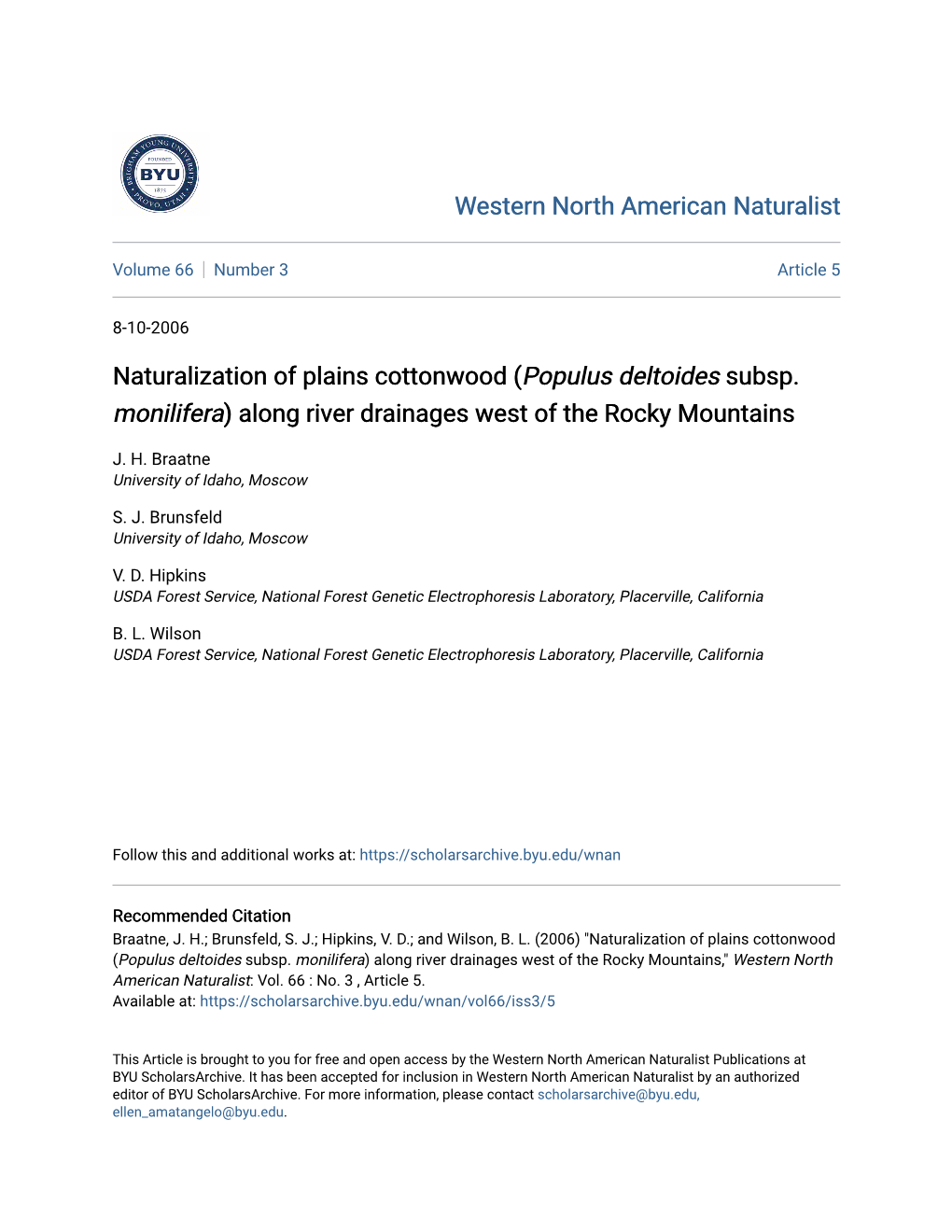 Naturalization of Plains Cottonwood (Populus Deltoides Subsp. Monilifera) Along River Drainages West of the Rocky Mountains