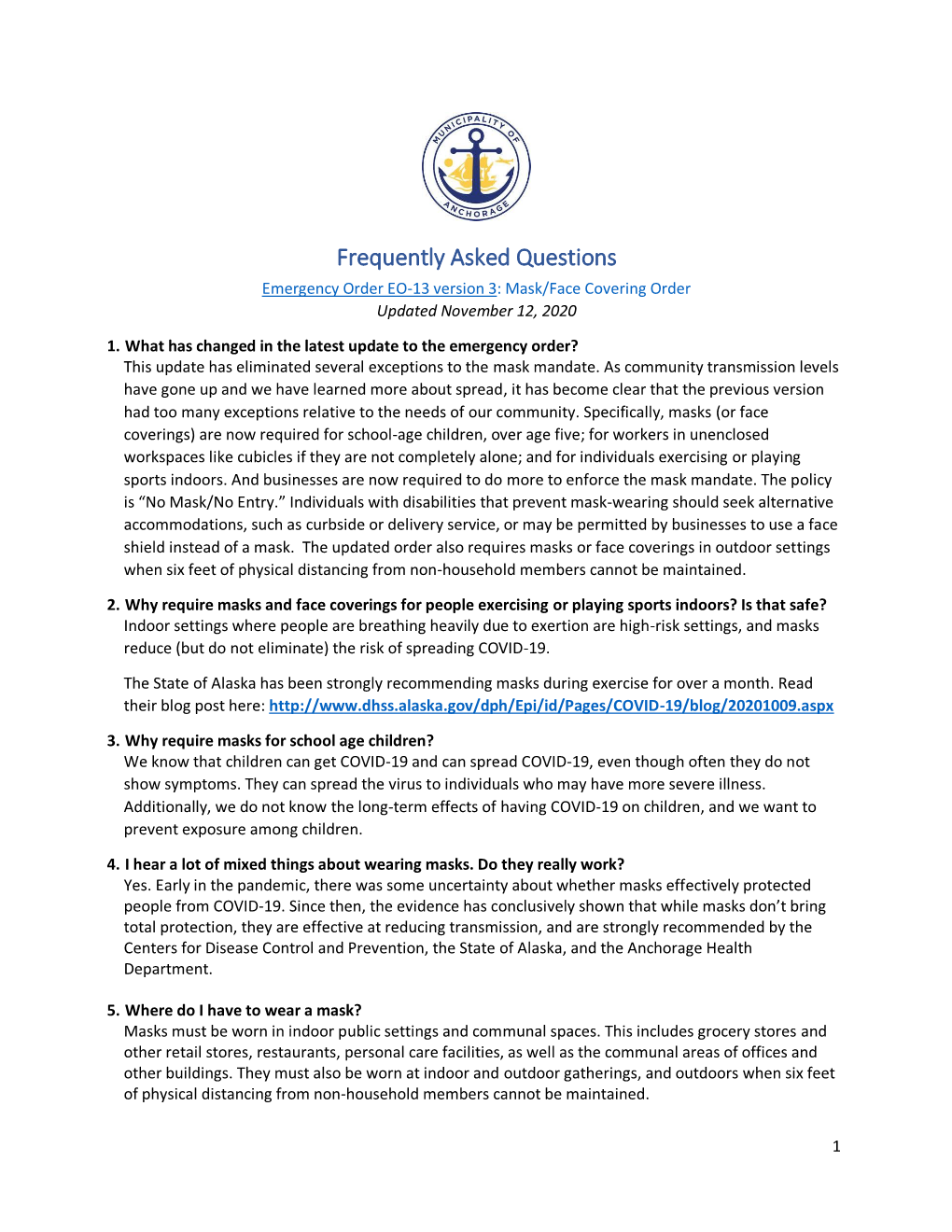 Frequently Asked Questions Emergency Order EO-13 Version 3: Mask/Face Covering Order Updated November 12, 2020