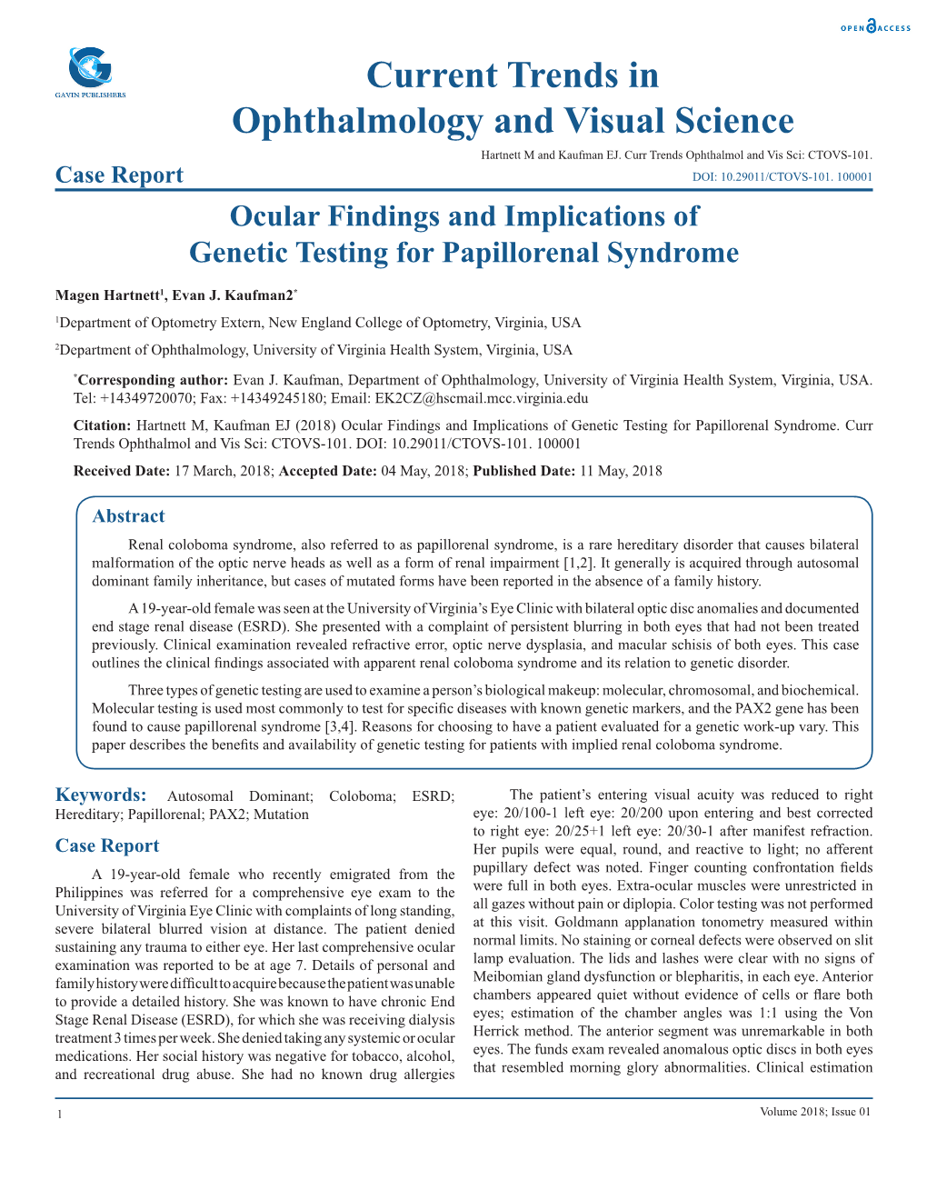 Ocular Findings and Implications of Genetic Testing for Papillorenal Syndrome