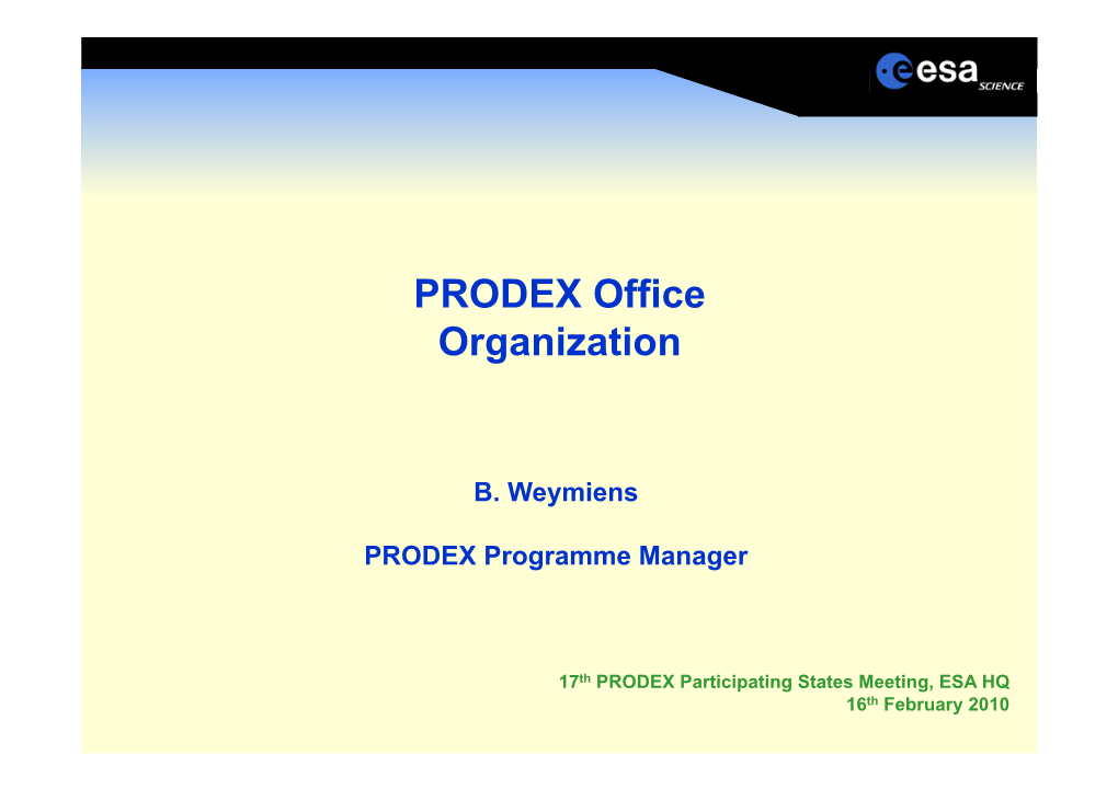 PRODEX Office Organization