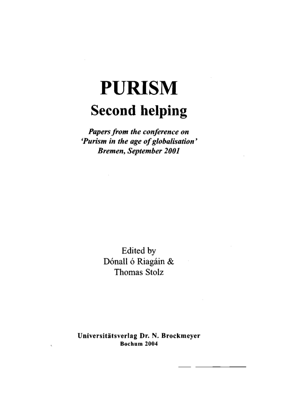 PURISM Second Helping