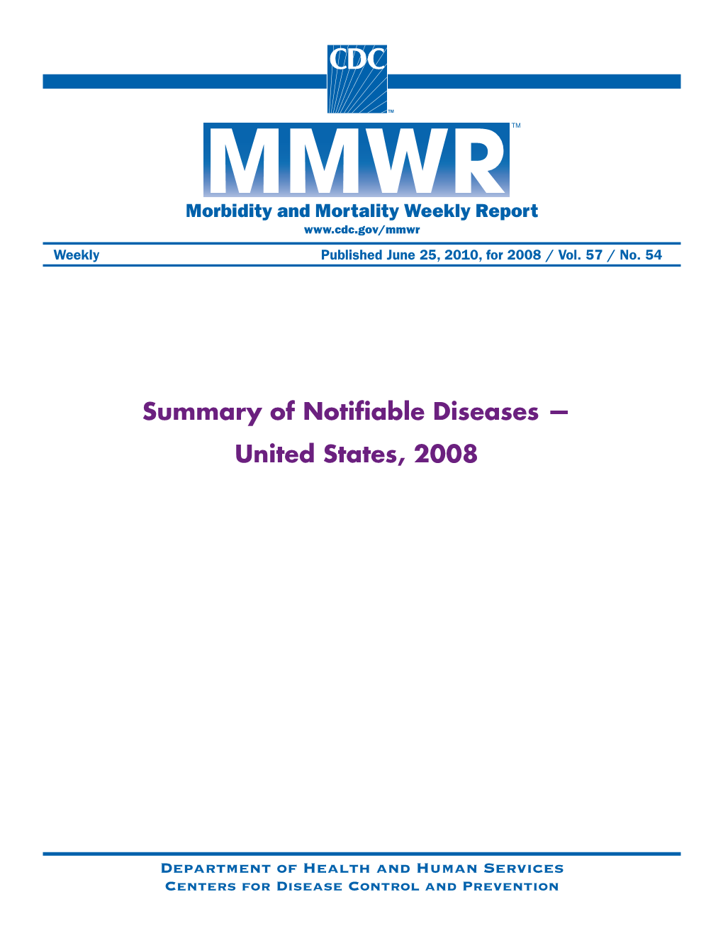 Summary of Notifiable Diseases — United States, 2008