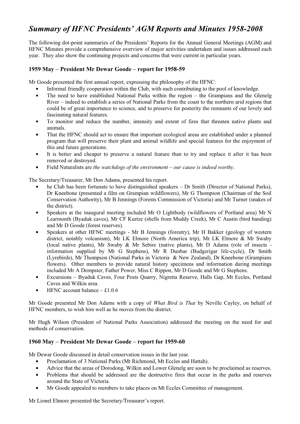 Summary of HFNC Presidents' AGM Reports and Minutes 1958-2008