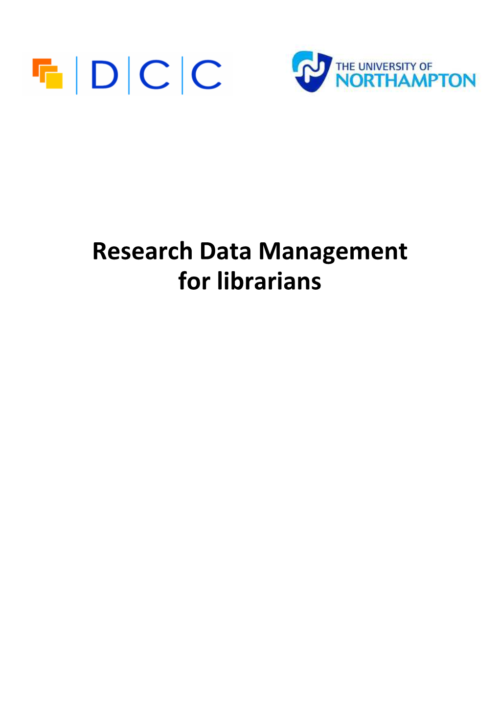 Research Data Management for Librarians