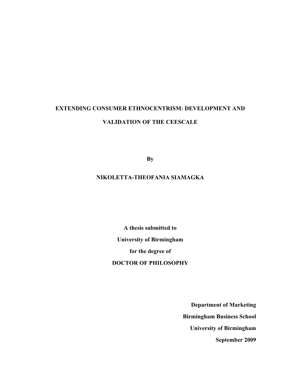 Extending Consumer Ethnocentrism: Development And