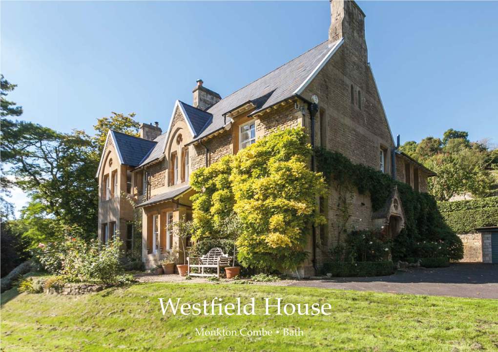 Westfield House