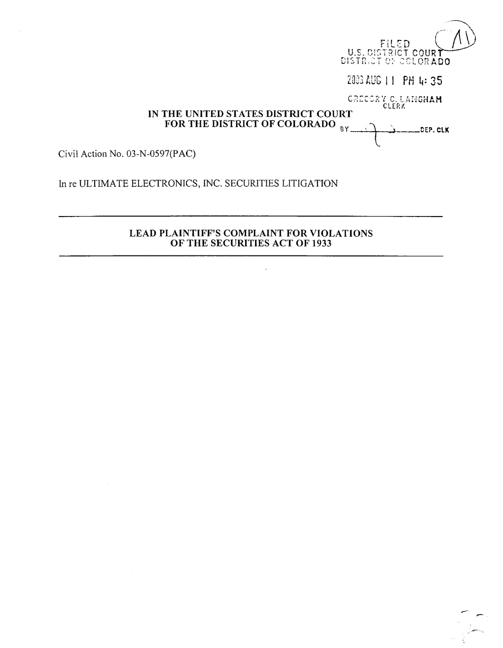 Ultimate Electronics, Inc. Securities Litigation 03-CV-0597-Lead