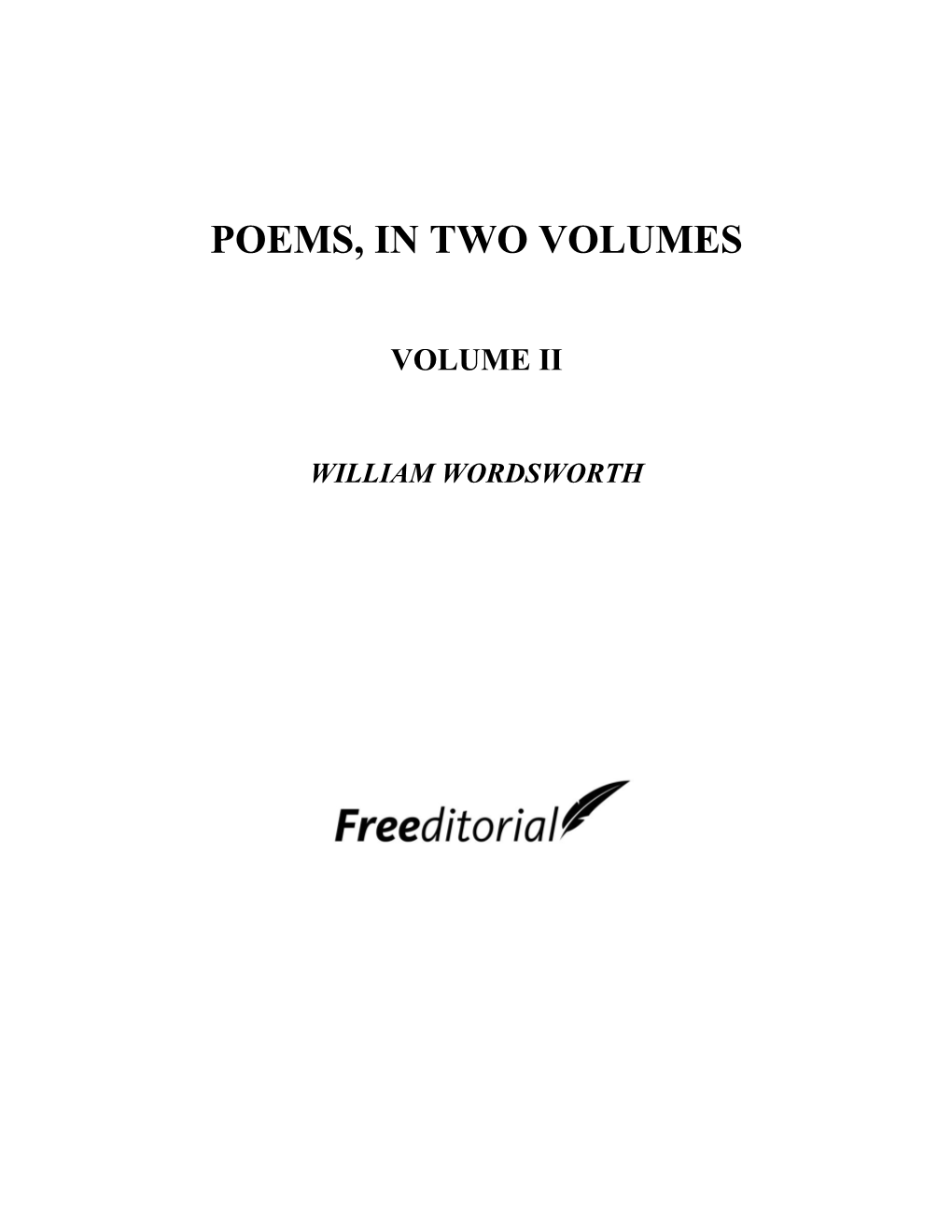The Project Gutenberg Ebook of Poems in Two Volumes