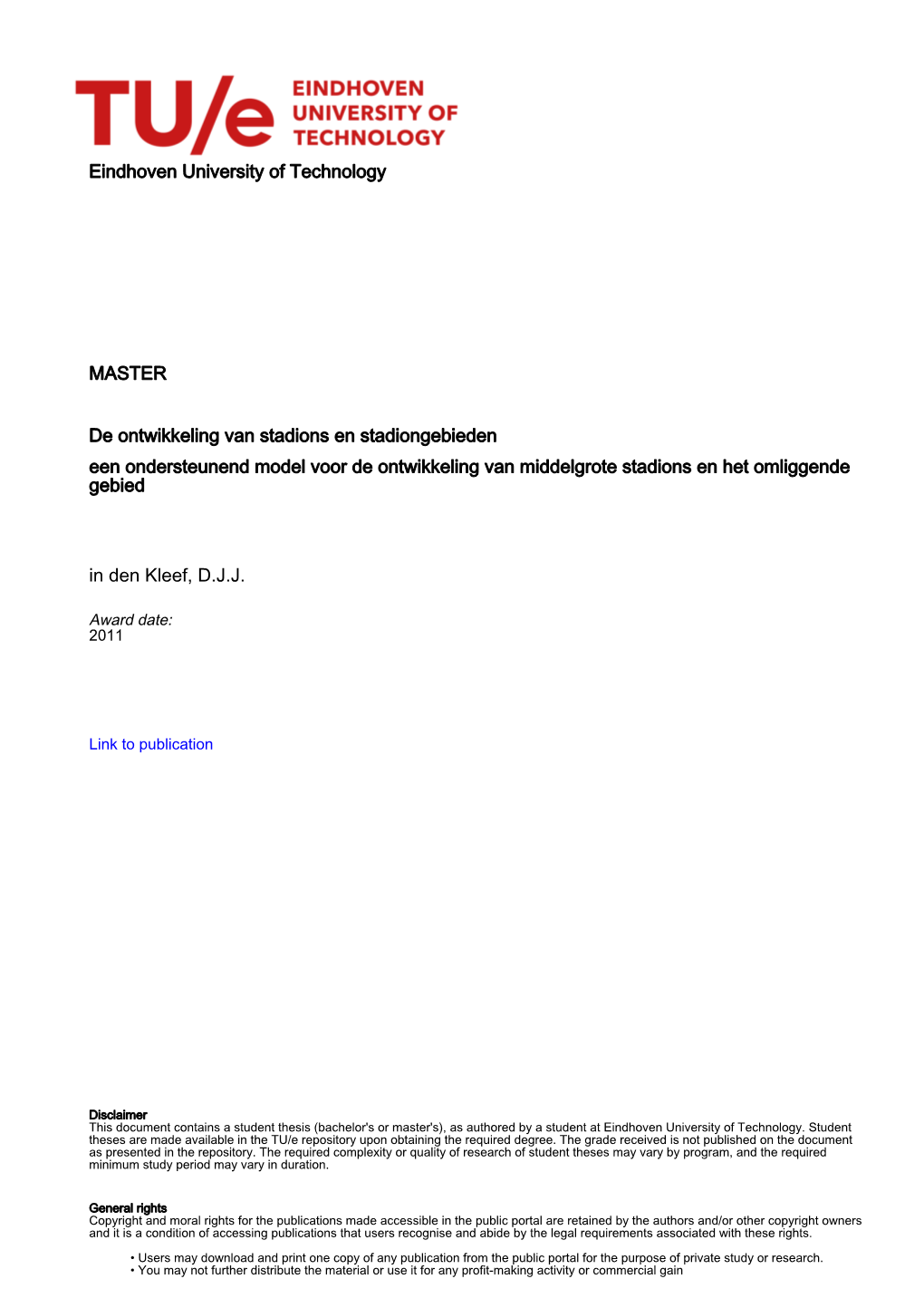 De Ontwikkeling Van Stadions En Stadiongebieden Een Ondersteunend Model Voor De Ontwikkeling Van Middelgrote Stadions En Het Omliggende Gebied