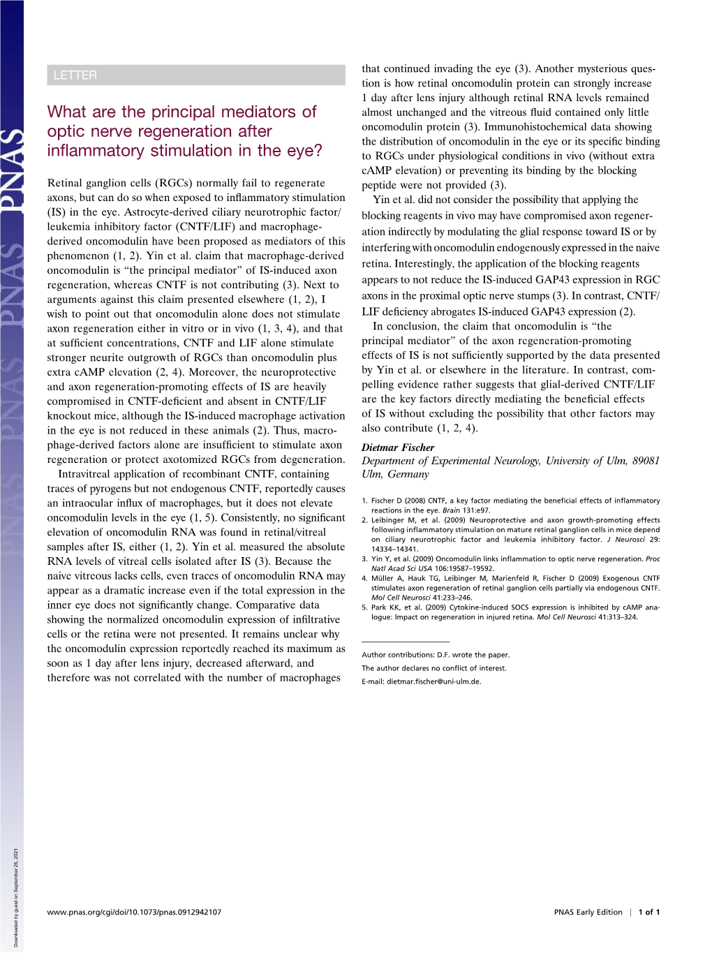 What Are the Principal Mediators of Optic Nerve Regeneration After