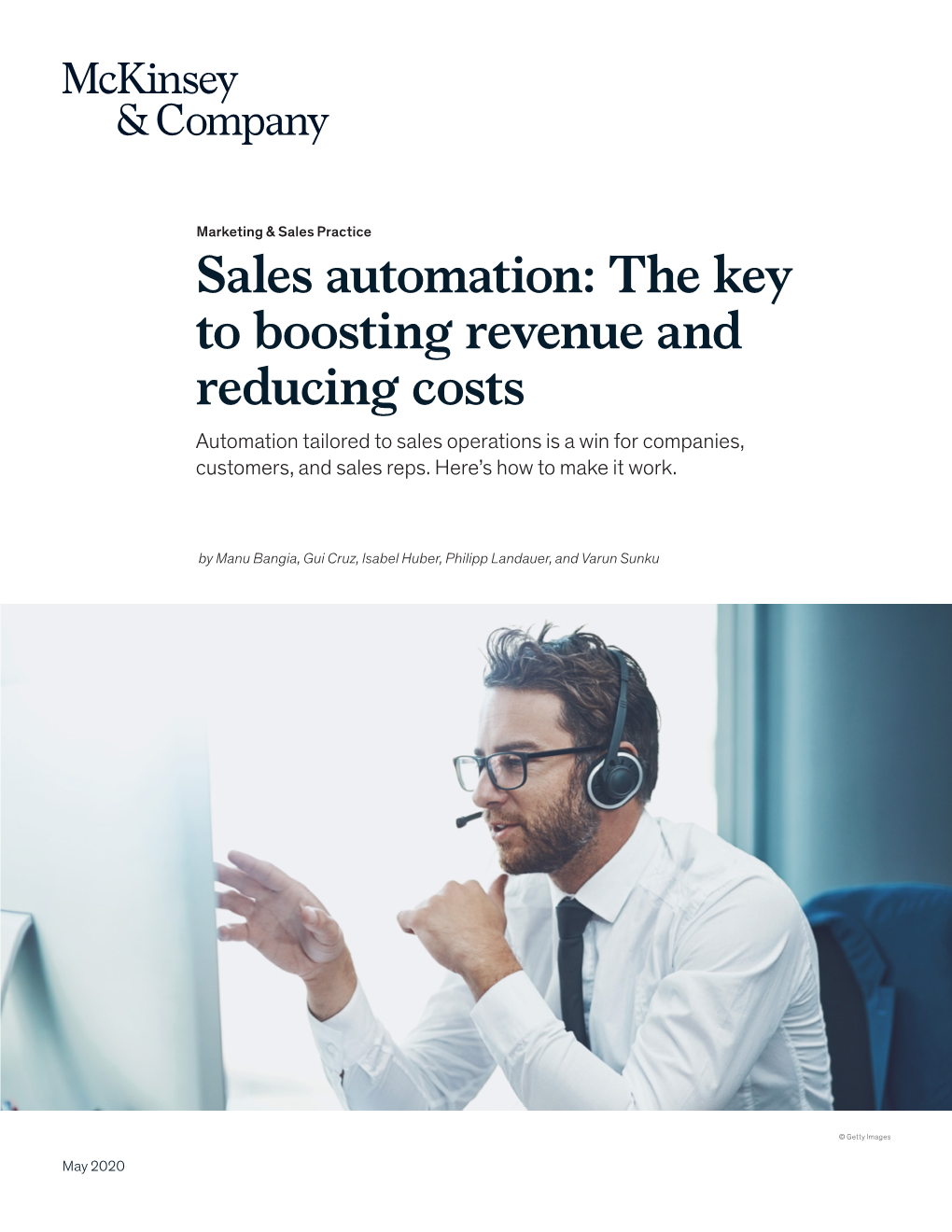 Sales Automation: the Key to Boosting Revenue and Reducing Costs Automation Tailored to Sales Operations Is a Win for Companies, Customers, and Sales Reps