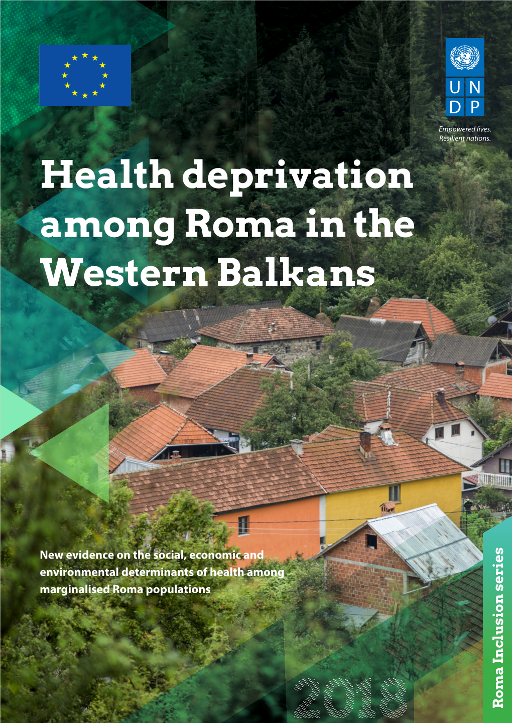 Health Deprivation Among Roma in the Western Balkans