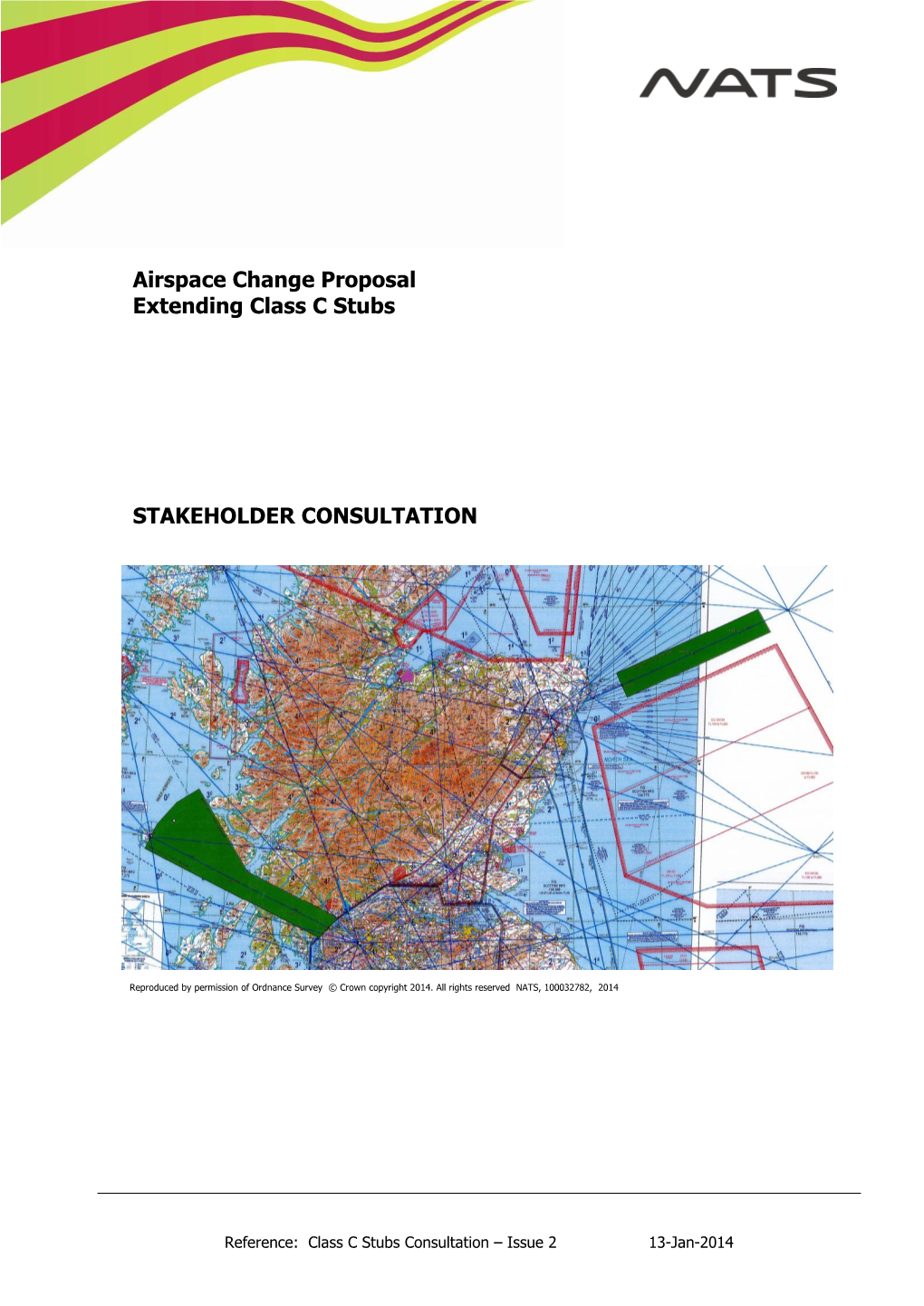 Airspace Change Proposal Extending Class C Stubs