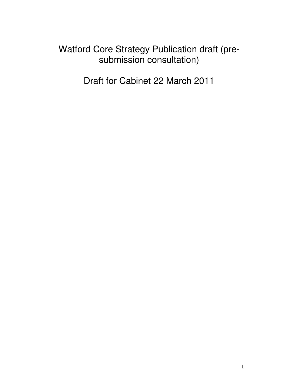 Watford Core Strategy Publication Draft &Amp