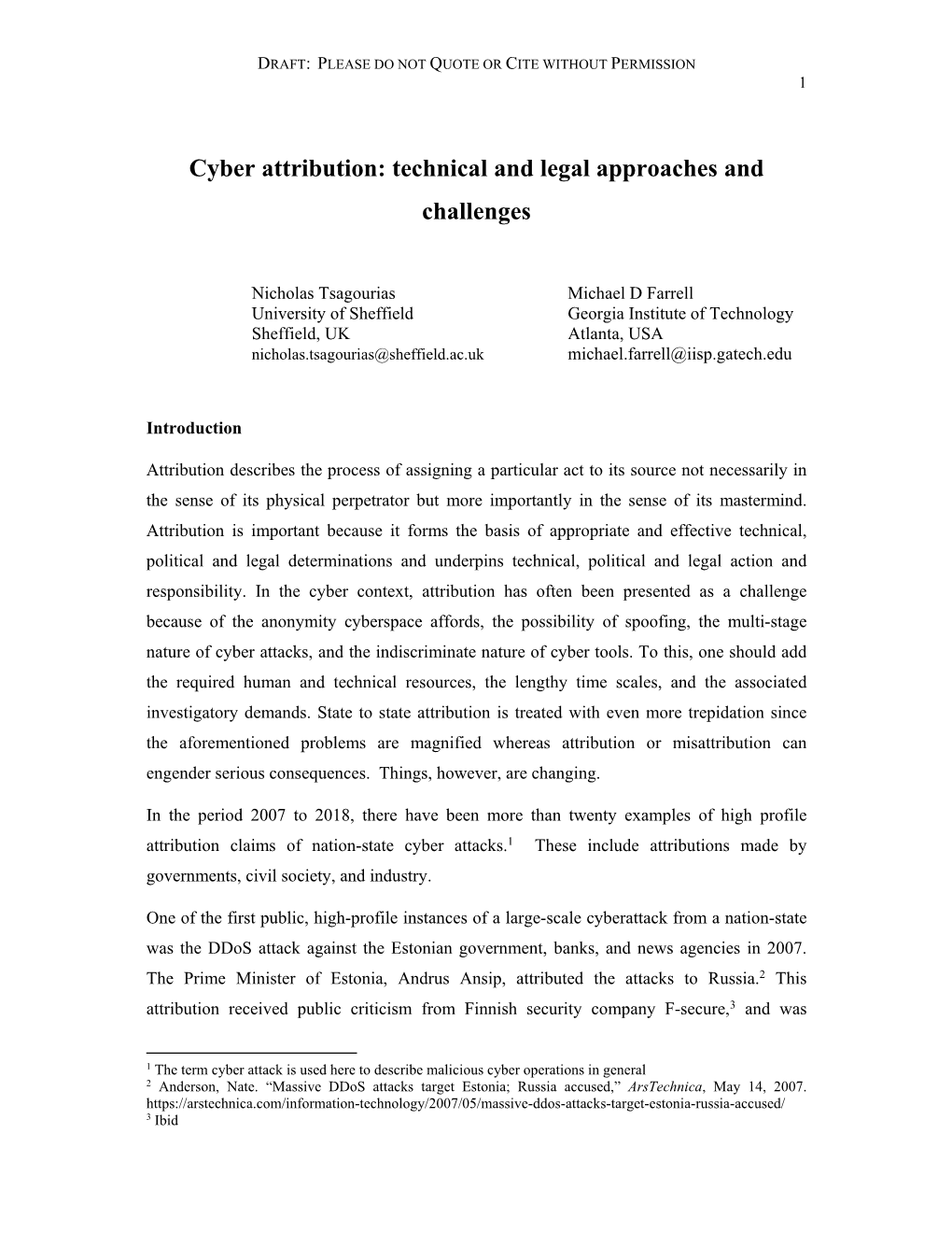 Cyber Attribution: Technical and Legal Approaches and Challenges