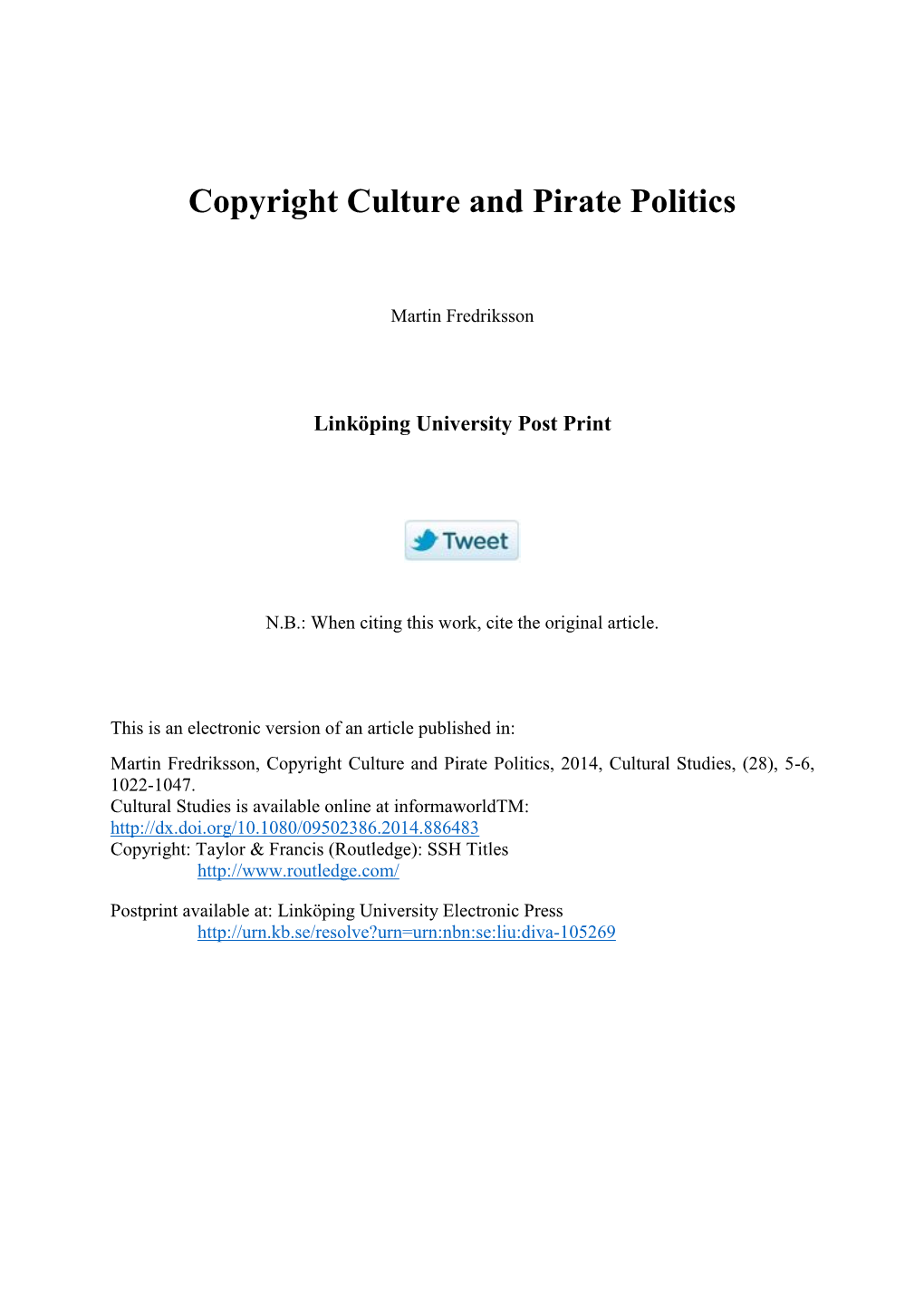 Copyright Culture and Pirate Politics