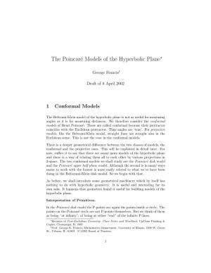 The Poincaré Models of the Hyperbolic Plane