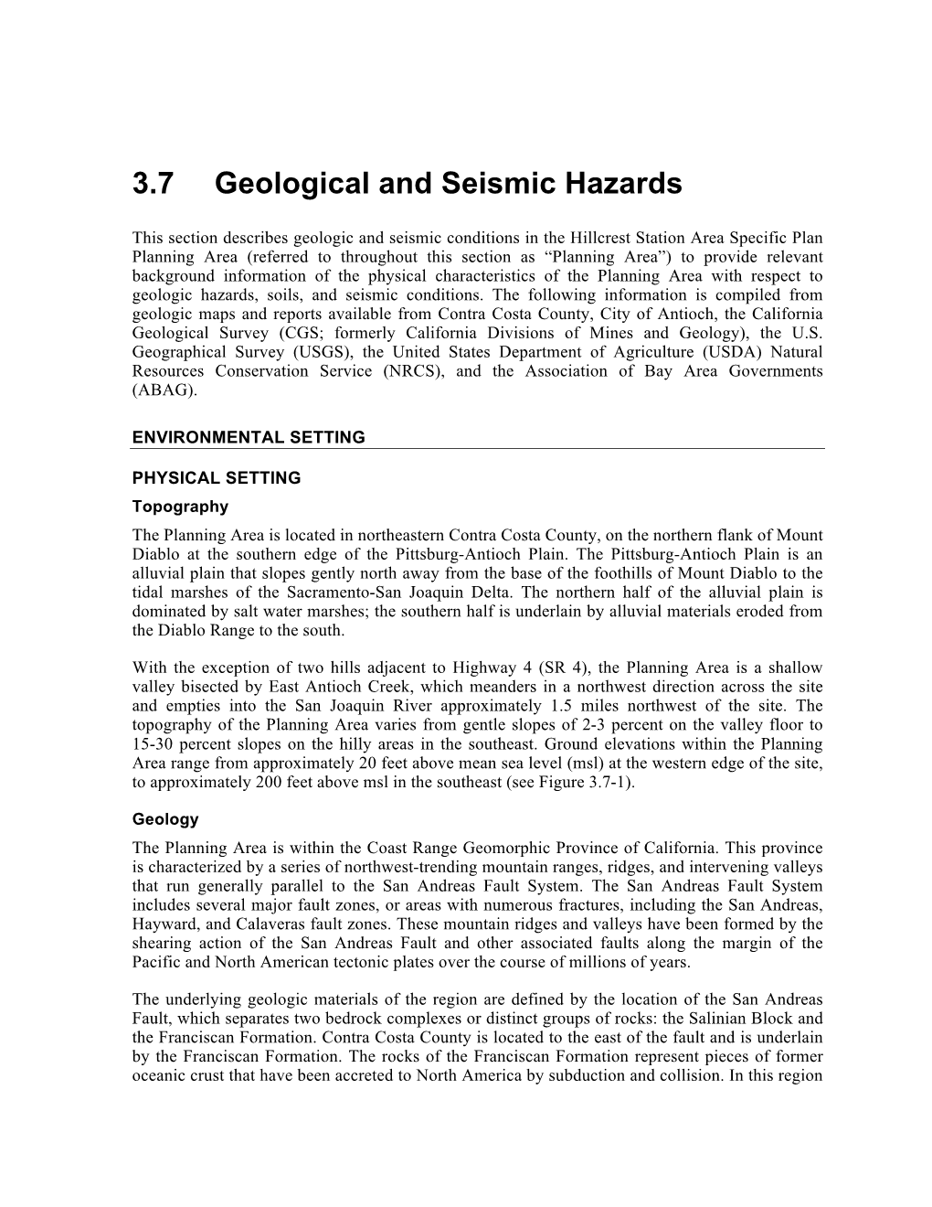 3.7 Geological and Seismic Hazards