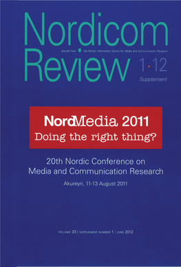 Nordicom Review Journal from the Nordic Information Centre for Media and Communication Research