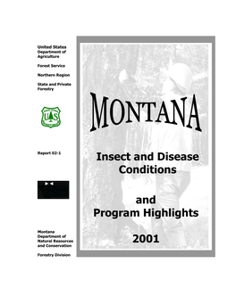 Mountana Insect and Disease Conditions and Program Highlights