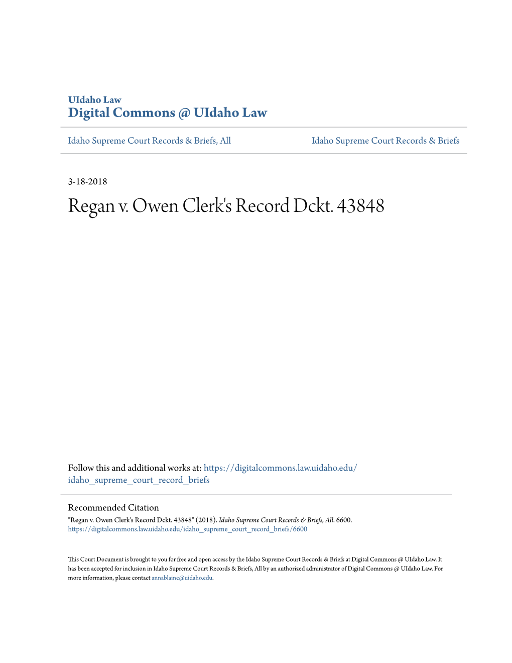 Regan V. Owen Clerk's Record Dckt. 43848