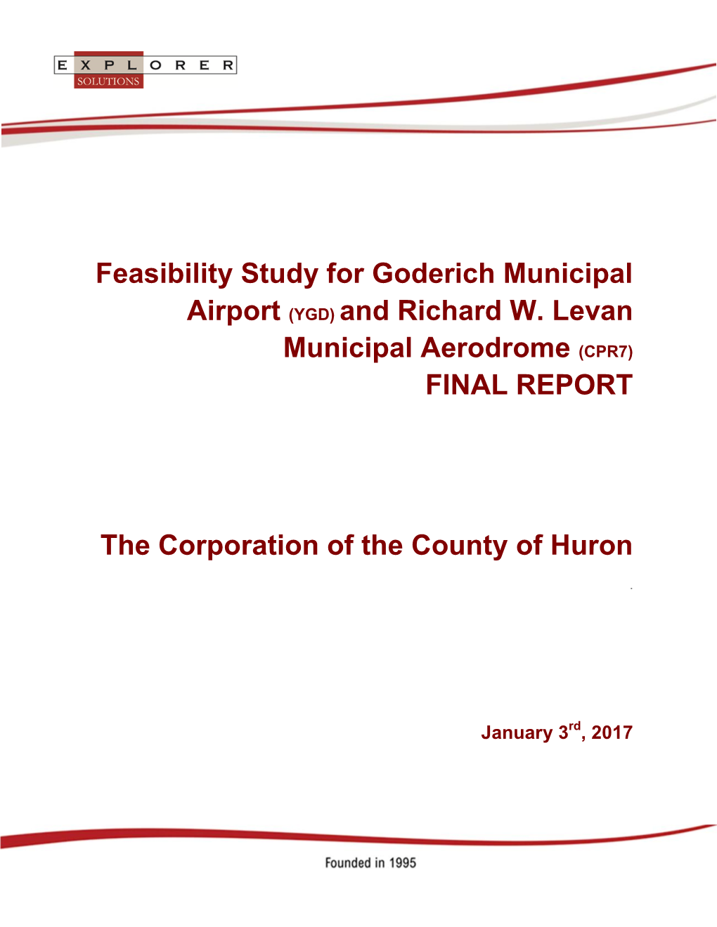 Feasibility Study for Goderich Municipal Airport (YGD) and Richard W