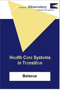 Belarus Health Care Systems in Transition I