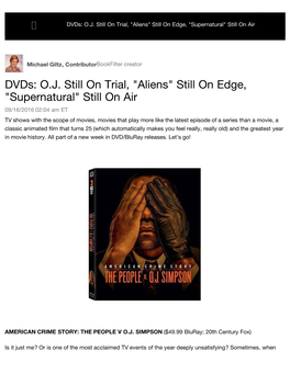 Dvds: O.J. Still on Trial, "Aliens" Still on Edge, "Supernatural" Still on Air | Huffpost