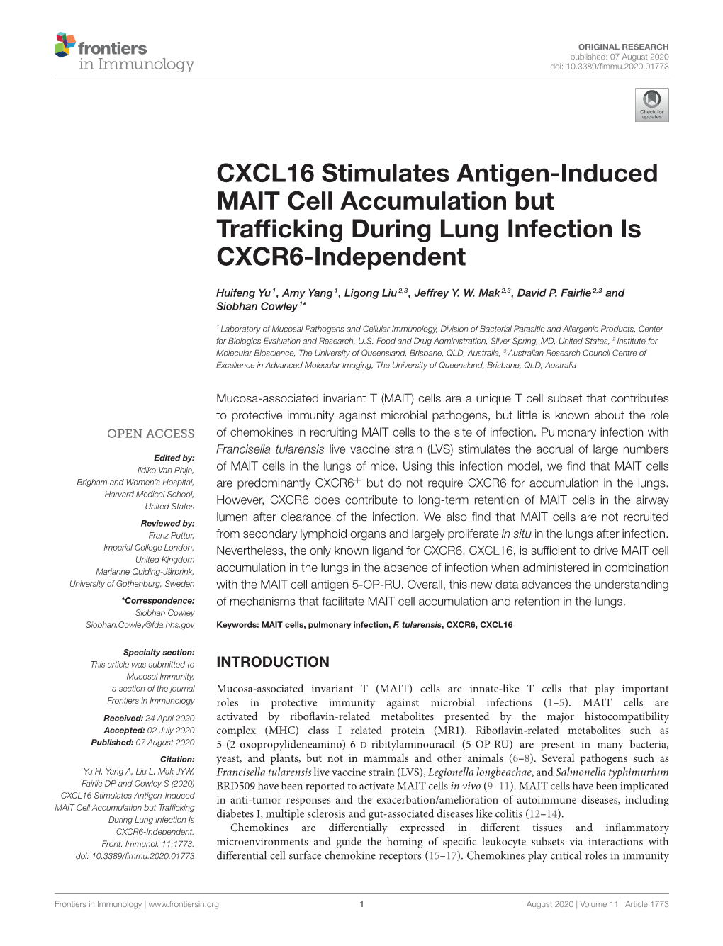 CXCL16 Stimulates Antigen-Induced MAIT Cell Accumulation but Trafﬁcking During Lung Infection Is CXCR6-Independent