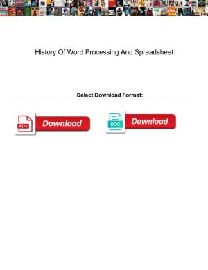 History of Word Processing and Spreadsheet