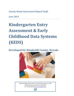 Kindergarten Entry Assessment & Early Childhood Data Systems
