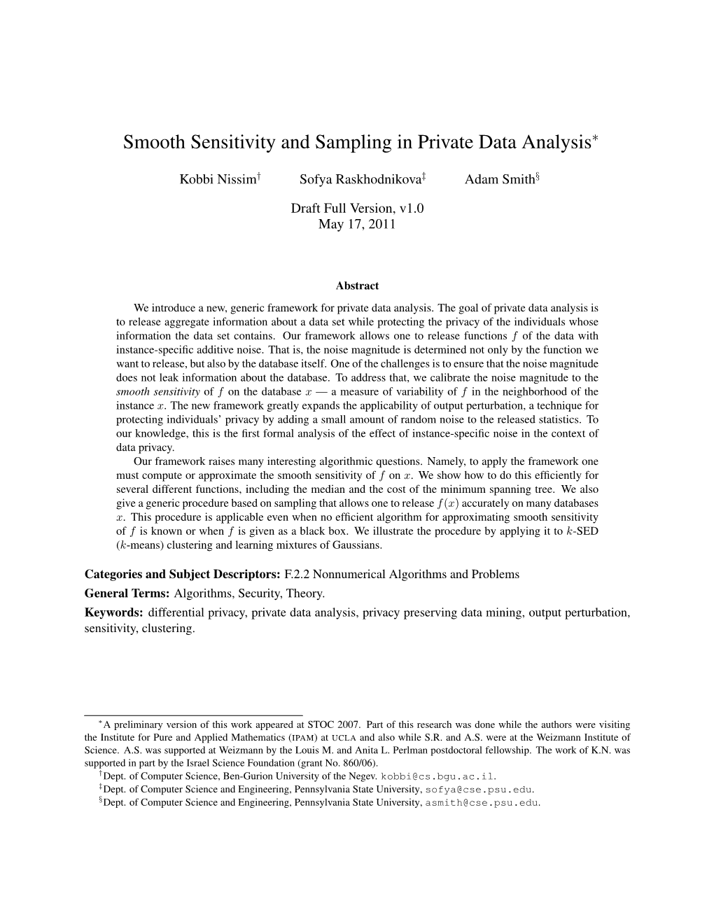 Smooth Sensitivity and Sampling in Private Data Analysis∗