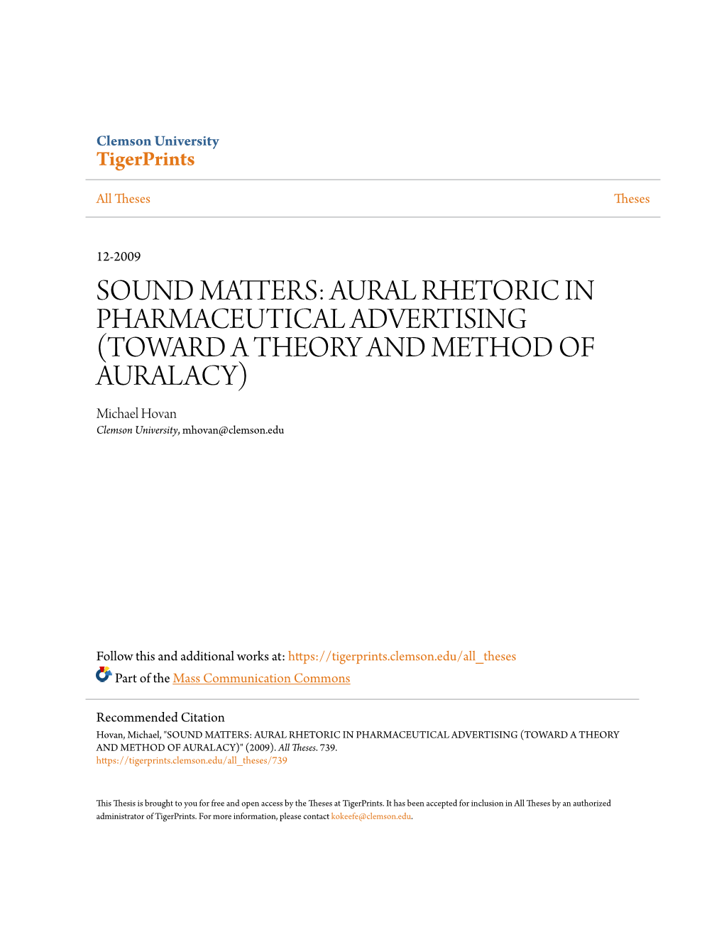 AURAL RHETORIC in PHARMACEUTICAL ADVERTISING (TOWARD a THEORY and METHOD of AURALACY) Michael Hovan Clemson University, Mhovan@Clemson.Edu