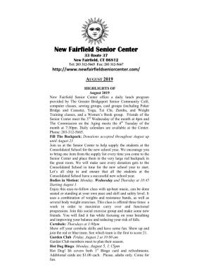 New Fairfield Senior Center 33 Route 37 New Fairfield, CT 06812 Tel: 203 312-5665 Fax: 203 312-5667