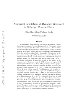 Numerical Simulations of Dynamos Generated in Spherical Couette Flows