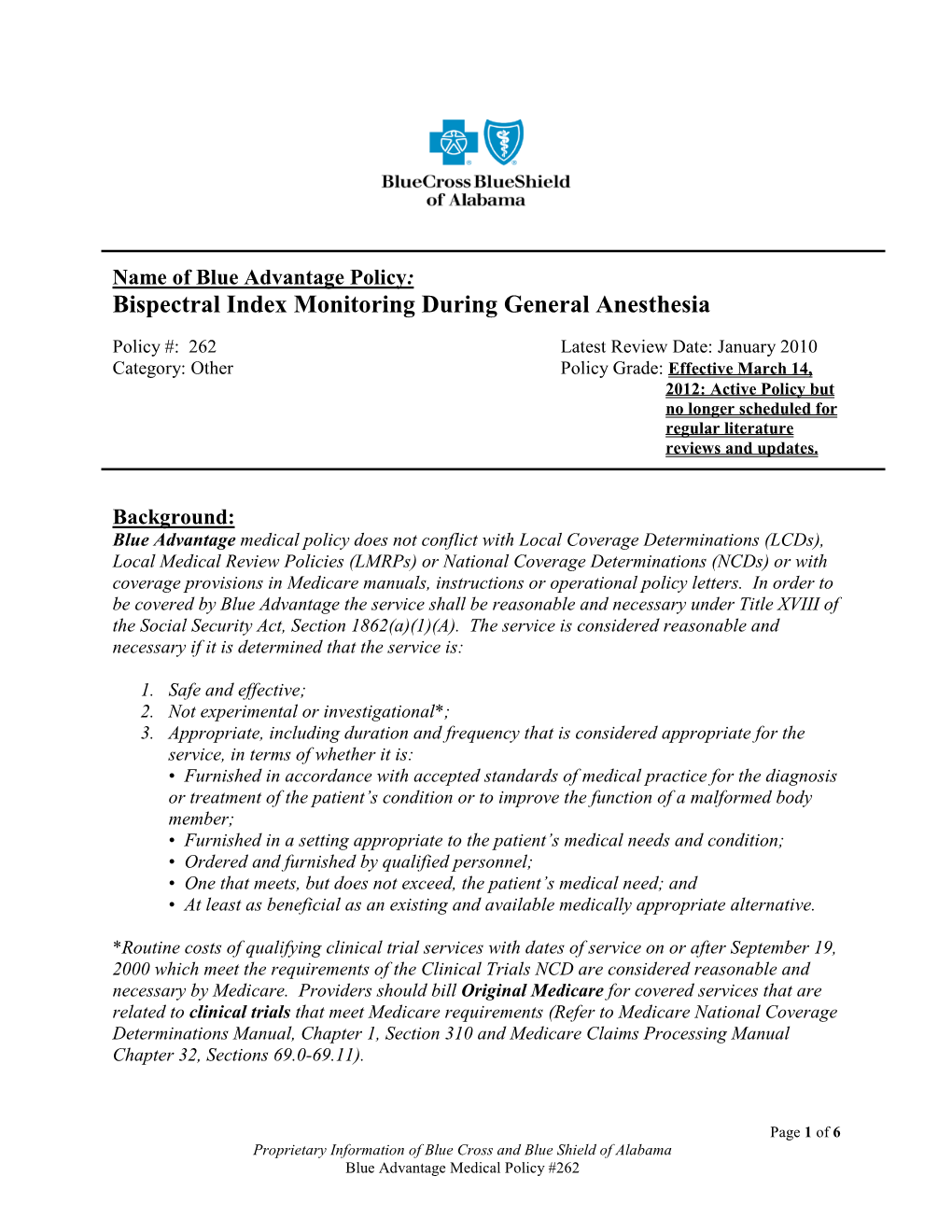 Bispectral Index Monitoring During General Anesthesia