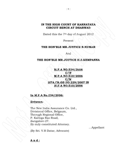IN the HIGH COURT of KARNATAKA CIRCUIT BENCH at DHARWAD Dated This the 7Th Day of August 2012 Present the HON'ble MR.JUSTICE N