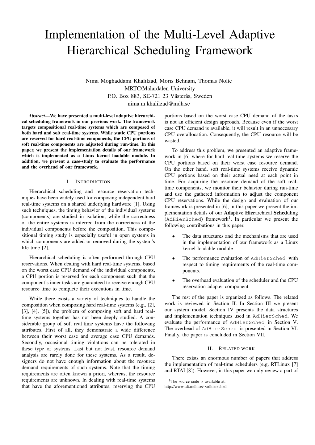 Implementation of the Multi-Level Adaptive Hierarchical Scheduling Framework